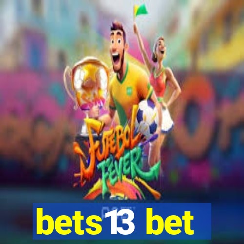 bets13 bet